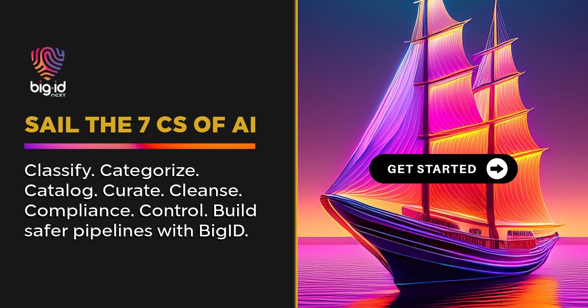 bigidsecure's tweet image. Don’t let your AI pipeline drift off course. ⛵
While others patch together point solutions, #BigID gives you the full compass, classifying, curating, cleansing, and controlling your data end-to-end.
Set your AI up for smooth sailing: bit.ly/4pNPMTt
#DataDrivenAI…