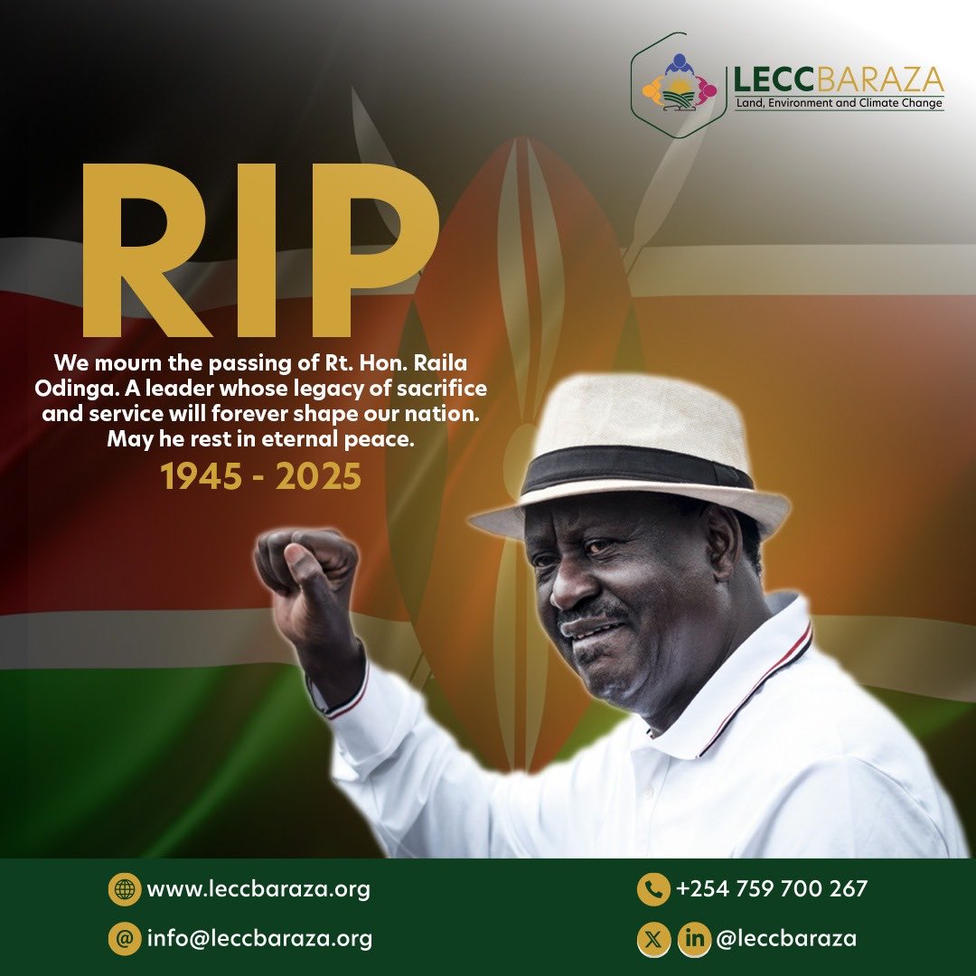 LECC Baraza mourns the passing of Rt. Hon. Raila Amolo Odinga — a visionary leader and tireless advocate for justice, democracy, and equality. His legacy will continue to inspire generations.

May his soul rest in peace.