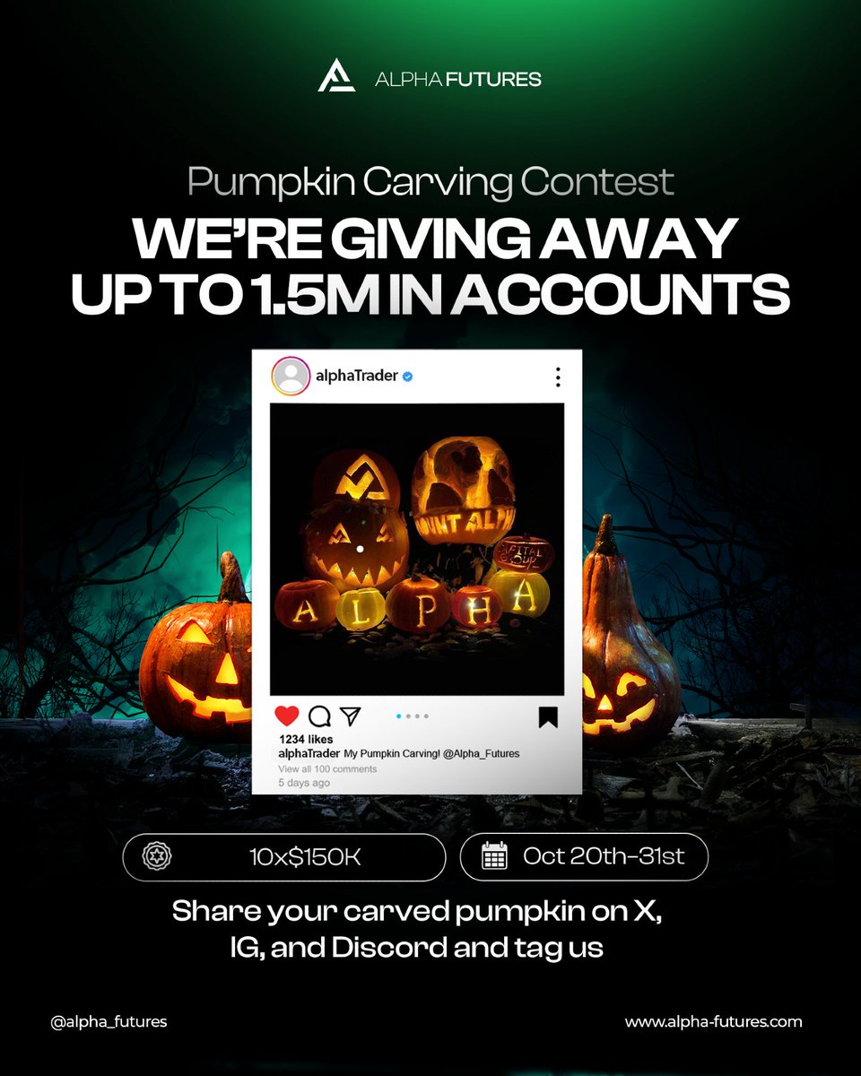 Pumpkin Carving Contest 🎃

We’re giving away over $2M in accounts this Halloween 👀

Carve your best Alpha-themed pumpkin (Alpha Capital or Futures) and post it on X, Instagram, or Discord - make sure to tag us!

💰 10 winners of $150K accounts each
📅 Runs Oct 20th–31st

Let’s