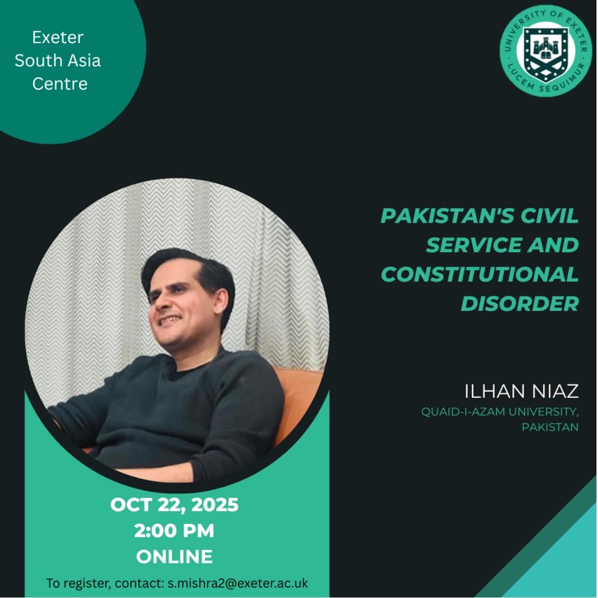 I will be talking about my essay, ‘Officer Class: Pakistan’s Bureaucratic Elites &amp; the Origins of Constitutional Disorder’, at the University of Exeter (online) on October 22 (Wednesday), 2 PM UK time. If you’d like to register please drop an email to the organiser (detail in