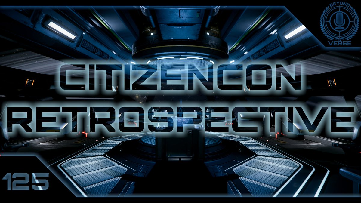 EP 125

On today's EP of Beyond the Verse Podcast, segments include:

🎙️ With <a href="/SpaceTomatoGG/">Space Tomato</a> &amp; <a href="/TheAstroPub/">Paul Shelley</a>
🌌 CitizenCon 2955 Retrospective (Nyx, Levski, Vanduul)
⚙️ Instancing &amp; Crafting breakdown
🛠️ 4.3.2 Fractured Frontiers launch
🎁 Shiv Giveaway + Goodies Pack

🎬