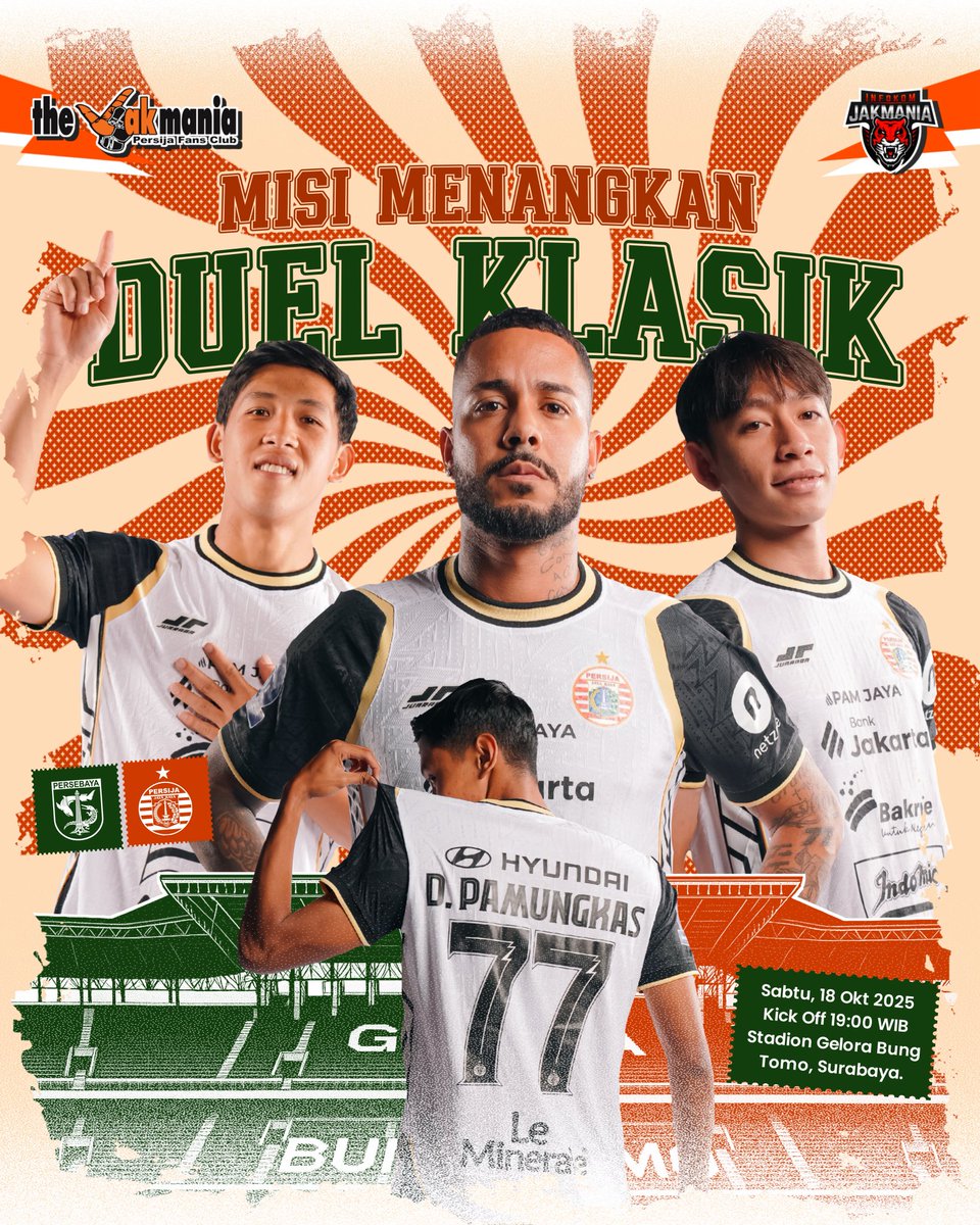 InfokomJakmania's tweet photo. Persebaya vs Persija
📅: Sabtu, 18 Oktober 2025
⌚: 19:00 WIB
🏟: Stadion Gelora Bung Tomo

_
#InfokomJakmania
#PersijaSelamanya https://t.co/vxrEdOkmZM