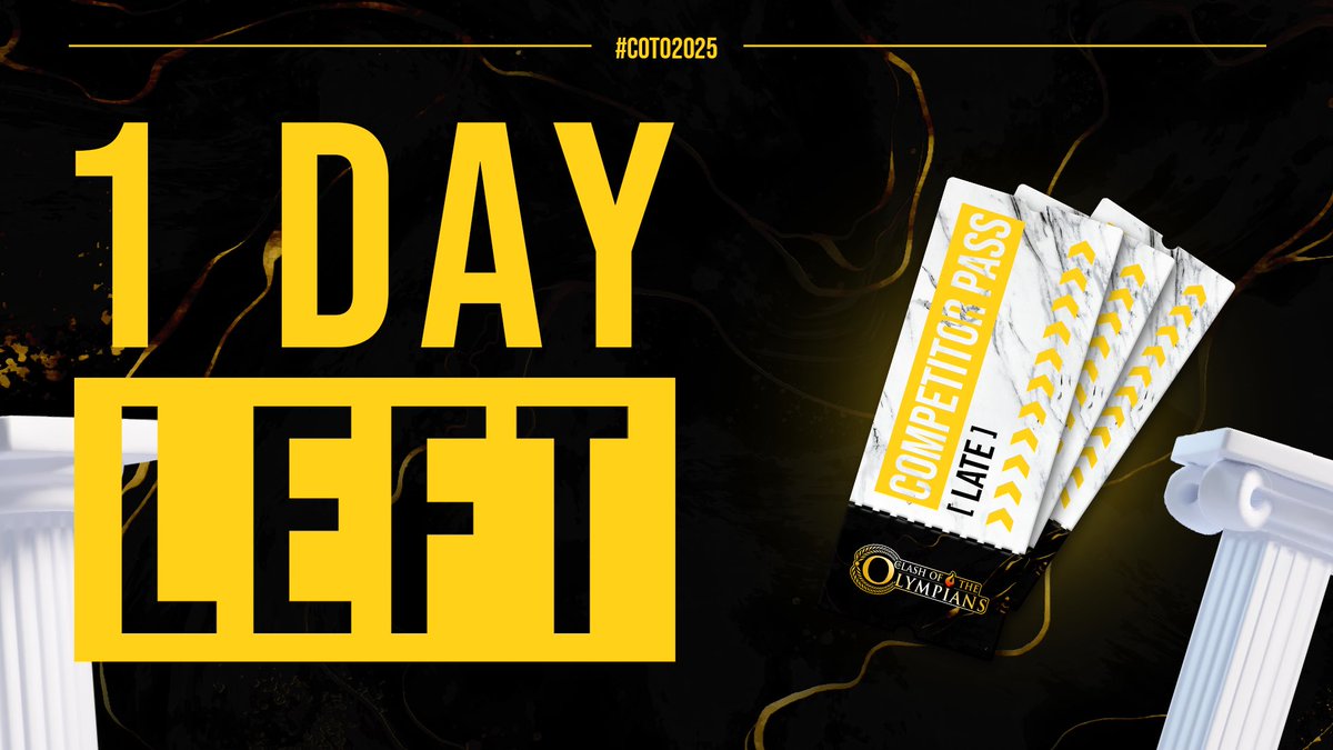 ClashOfTheOlympians (@cotolympians) on Twitter photo 📢LAST CALL‼️
1 DAY left to register for the late Competitor Pass!   
60€ to register! 
REGISTER NOW!           
START.GG/COTO2025 
#COTO2025 📢LAST CALL‼️
1 DAY left to register for the late Competitor Pass!   
60€ to register! 
REGISTER NOW!           
START.GG/COTO2025 
#COTO2025