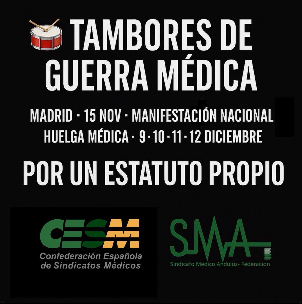 📢 MANIFESTACIÓN NACIONAL
MADRID · 15 NOVIEMBRE 

📢 HUELGA MÉDICA
· 9 · 10 · 11 · 12 DICIEMBRE

“ POR UN ESTATUTO PROPIO”
👩🏼‍⚕️👨🏻‍⚕️
<a href="/cesm_sindicatos/">CESM</a> <a href="/smandaluz/">Sindicato Médico Andaluz</a> 
<a href="/victorpedrera/">Víctor Pedrera Carbonell</a> 
#NoAlborradorEstatutoMarco 
#lavozdelosMedicos