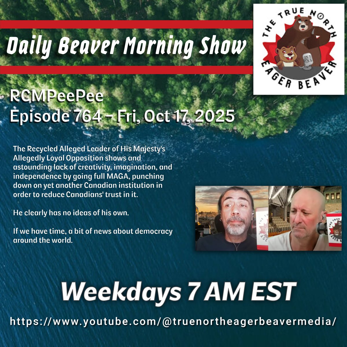 UncoverTheNews's tweet photo. It’s The Eager Beaver Morning Show with @TrueEager !
Pierre goes full MAGA, punching down on another Canadian institution instead of offering a single new idea.
🎥 Join the chat & watch live:
👉 https://t.co/KV1LUMWlAA
#CDNPoli #Poilievre #MAGA #DamFam #LiveNow https://t.co/xQ5eVAvtNW