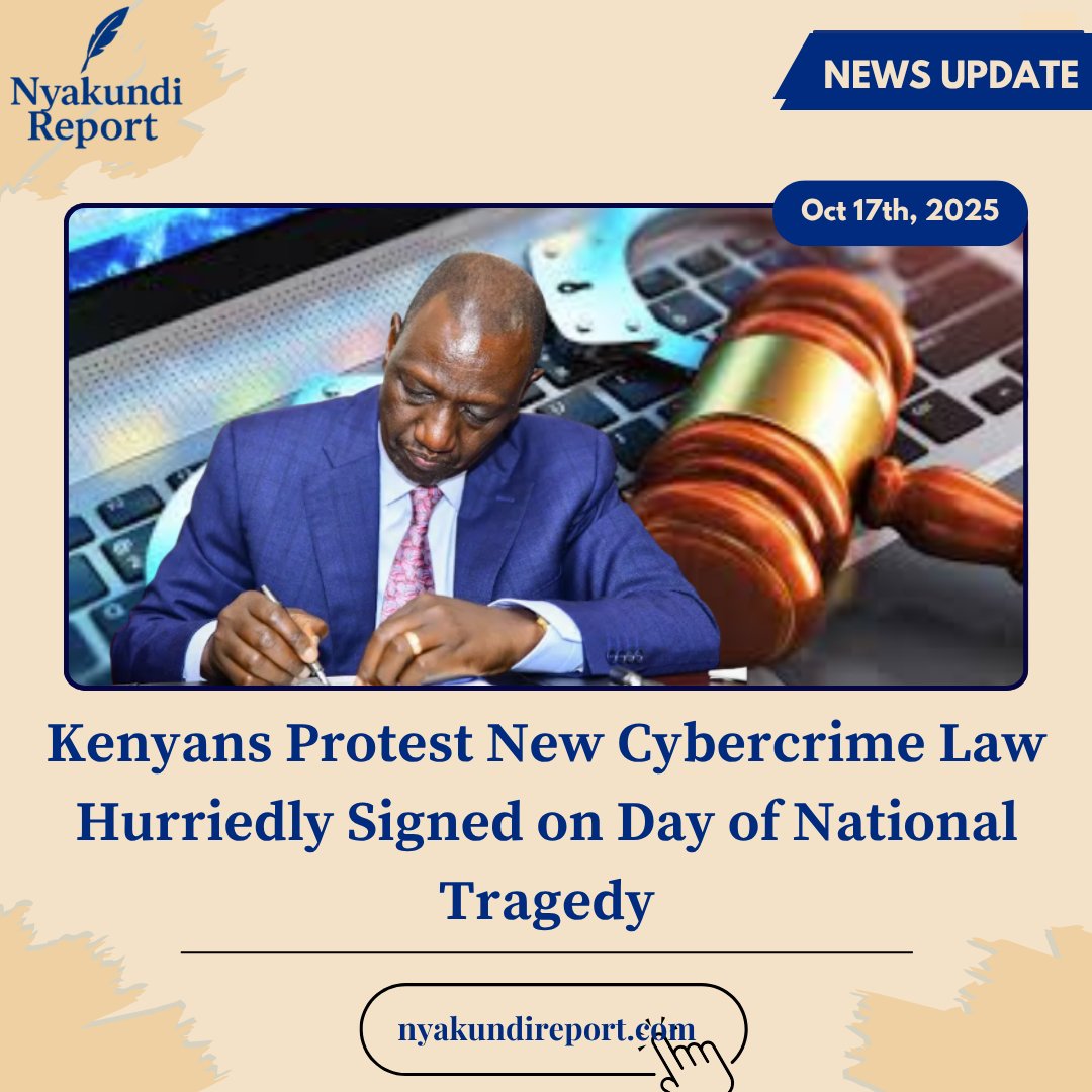 NyakundiReport's tweet image. Kenyans on social media have launched the #RejectCyberCrimeLaw campaign in response to President William Ruto’s signing of the Computer Misuse and Cybercrimes (Amendment) Act, 2024, framing it as a direct threat to constitutional freedoms of expression, privacy, and assembly.…