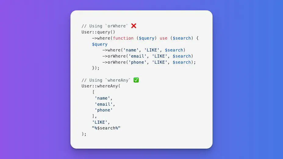 laravelbackpack's tweet image. #Laravel Tip
Did you know about… `whereAny()` method that can search multiple columns using OR logic in a cleaner way!👇