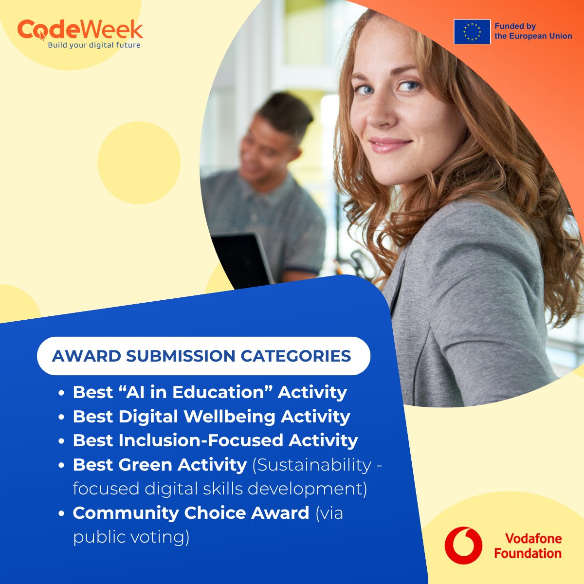 CodeWeekEU's tweet image. Educators, your time to shine! 🌟
Apply for the EU Code Week Digital Educator Awards powered by Vodafone Foundation — share your creative coding content & inspire Europe! 💻
👉 codeweek.eu/blog/digital-e…
#EUCodeWeek #VodafoneFoundation #SkillsUploadJr