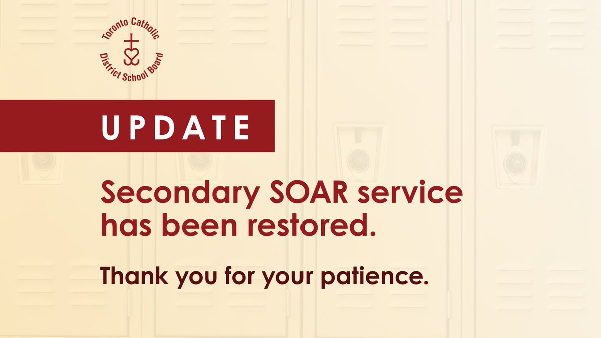 UPDATE: Service has been restored for the Secondary School Online Application (SOAR). 

We appreciate your patience and apologize for any inconvenience.