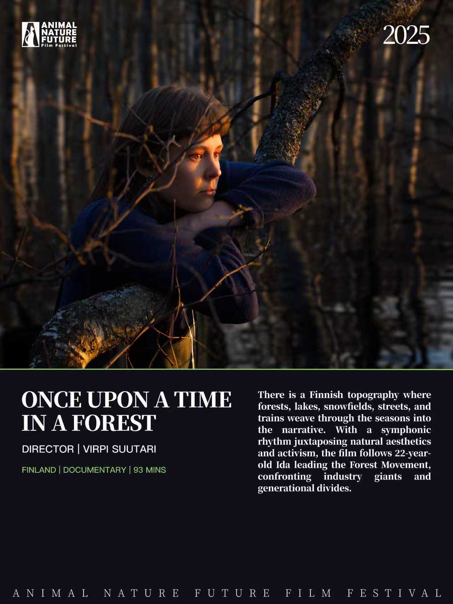 🌲 Feature: Once Upon a Time in a Forest

Tickets are now available at: anfff.org.

Virpi Suutari’s film (Finland, 93’) @virpisuutari returns in a standalone screening. It follows 22-year-old Ida as she leads the Forest Movement against industrial exploitation.
