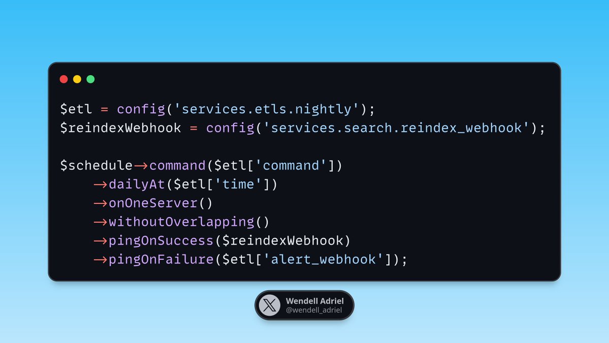Laravel Tip 🚀

Did you know about the pingOnSuccess() and pingOnFailure() methods when scheduling tasks on Laravel? They are pretty handy in many situations!

In the example, after a nightly ETL completes, we can start a reindex job in another service by hitting its webhook, but