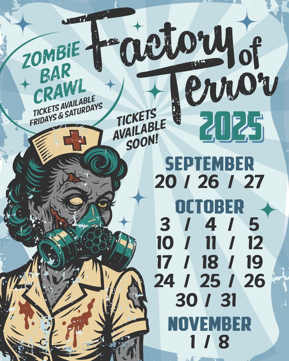 fotohio's tweet photo. 2025 Factory of Terror schedule

19 terrifying nights from September 20 through November 8, with Zombie Bar Crawl tickets also available every Friday and Saturday.

🎟️ Season Passes and more are available now at https://t.co/DrNTU3gIRF. https://t.co/ZcmI57friV