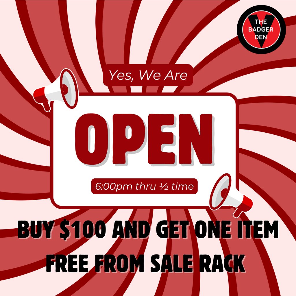 Are you going to be at the football game tonight?  Come and shop The Badger Den - spend $100 and pick something for free from the sale rack!