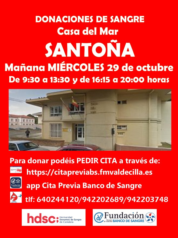 Buenos días. Mañana MIÉRCOLES os esperamos en la CASA DEL MAR de SANTOÑA, de 9:30 a 13:30 y de 16:15 a 20:00 horas. Para vuestra comodidad podéis reservar cita en la app Cita Previa Banco de Sangre, en citapreviabs.fmvaldecilla.es o llamando al tlf. 640244120 #DonaVida #Gracias