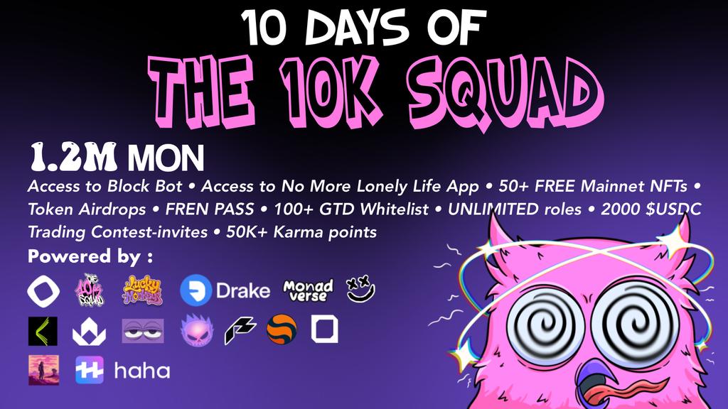 the10kSquad's tweet image. 🚨MONAD AIRDROP🚨
NOT ELIGIBLE? - do not worrie!👇
10 DAYS OF 10K SQUAD
-still on !
-giveaway for every SBT you mint
- 10.10.10.10. SBT open for 10 days
- rest SBT mints open for 24h
-as many SBT you mint that many chances you have
- PRIZES include: FREE MAINNET NFTs from…