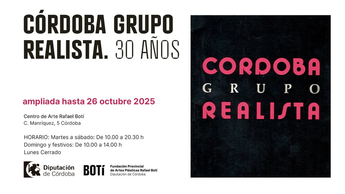 🎨✨ ¡Se amplía el plazo hasta el 26 de octubre!

Sigue disfrutando de “Córdoba Grupo Realista. 30 años”, una exposición que celebra tres décadas de realismo en Córdoba.

📍 En el Centro de Arte de la @fundacionrafaelboti
🗓️ Del 23 de septiembre al 26 de octubre de 2025