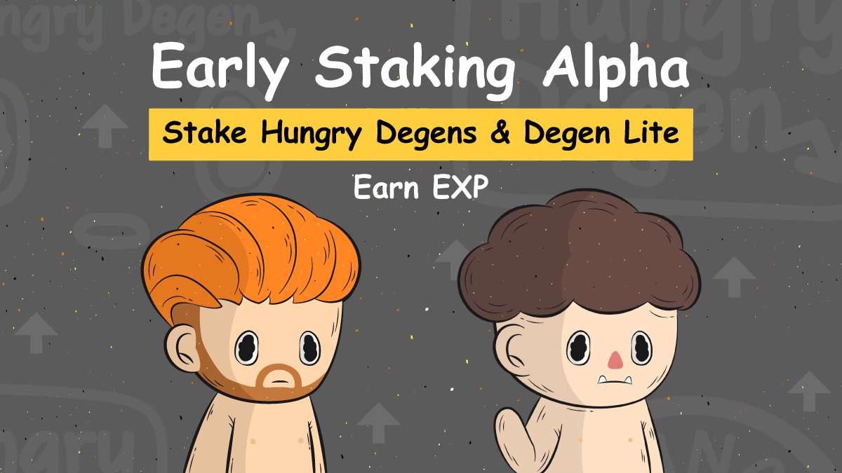 💀Got a Degen Lite or Hungry Degens NFT? Stake it early and start earning EXP ⚡️

What’s EXP? It’s how your Degen levels up and higher levels mean higher earning power 💪

In short: more EXP = more tokens 💰

👉 Stake now: dapp.hungrydegens.com/degens