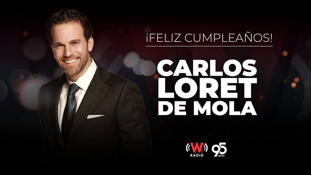 WRADIOMexico's tweet photo. ¡Feliz cumpleaños @CarlosLoret 🎂🥳!

#FelizViernes #HBD #WRadio https://t.co/mpzLmpFk6u