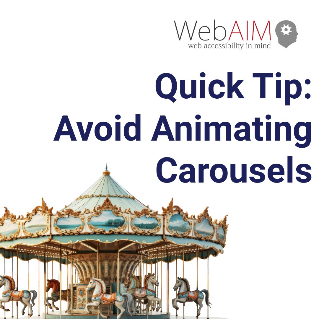 webaim's tweet image. Image carousels that automatically animate without user input can be distracting for people w/ cognitive and attention disabilities. Instead, offer manual controls with clear navigation, or at the very least, allow users to pause or stop the motion. webaim.org/techniques/ima… #a11y
