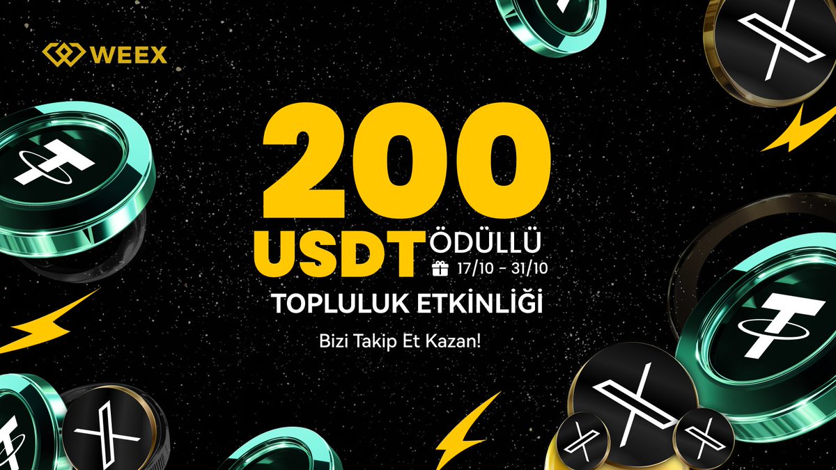 🎯 200 $USDT Çekilebilir Ödül Seni Bekliyor!

WEEX topluluğuna katıl, çekilebilir 200 $USDT havuzundan payını al! 💸

Katılım Şartları:
1️⃣ <a href="/WEEX_Turkiye/">WEEX Global Türkiye 🇹🇷</a> hesabını takip et
2️⃣ Bu tweet’i beğen, RT’le ve yorumlara 2 arkadaşını etiketle

⏳ Son Katılım: 31 Ekim
🎉 10 Kazanan