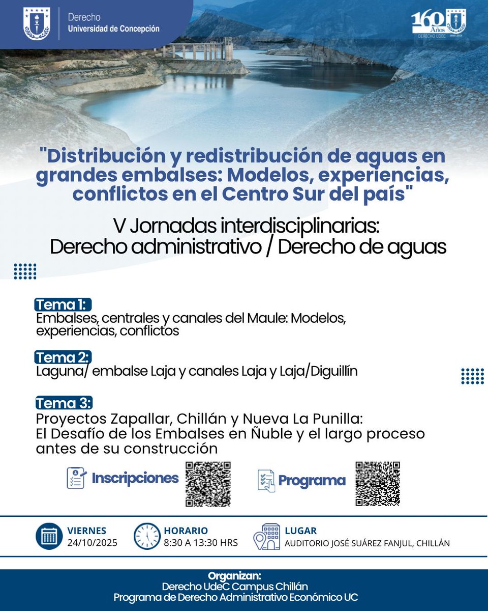 El 24/10, desde las 8:30 horas, estaré participando de las V Jornadas interdisciplinarias: "Distribución y redistribución de aguas en grandes embalses: Modelos, experiencias, conflictos en el Centro Sur del país" a desarrollar en la Universidad de Concepción, sede Chillán.