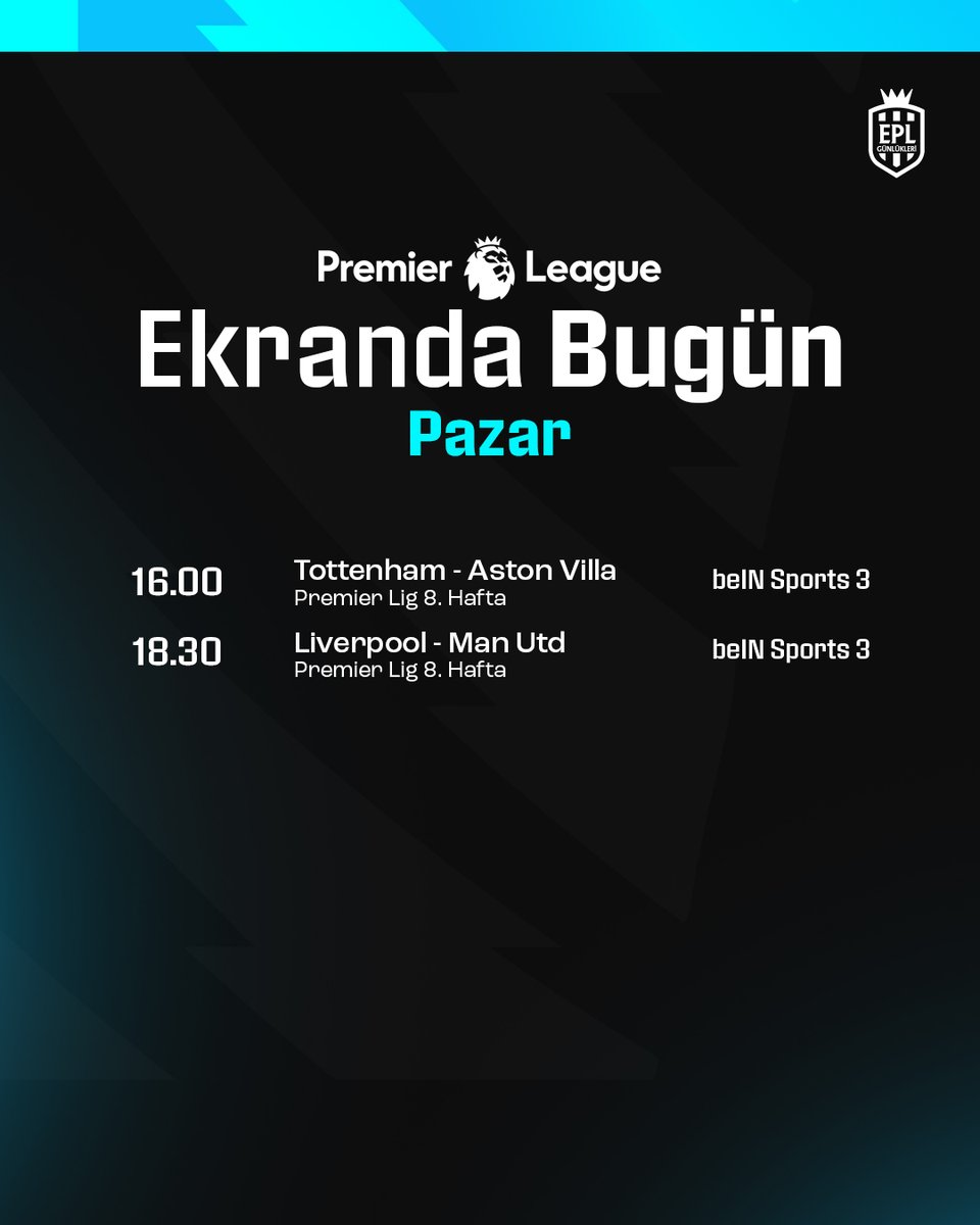 EPL_Gunlukleri's tweet image. 🏴󠁧󠁢󠁥󠁮󠁧󠁿 Premier Lig ekranında bugün: 👇🏻