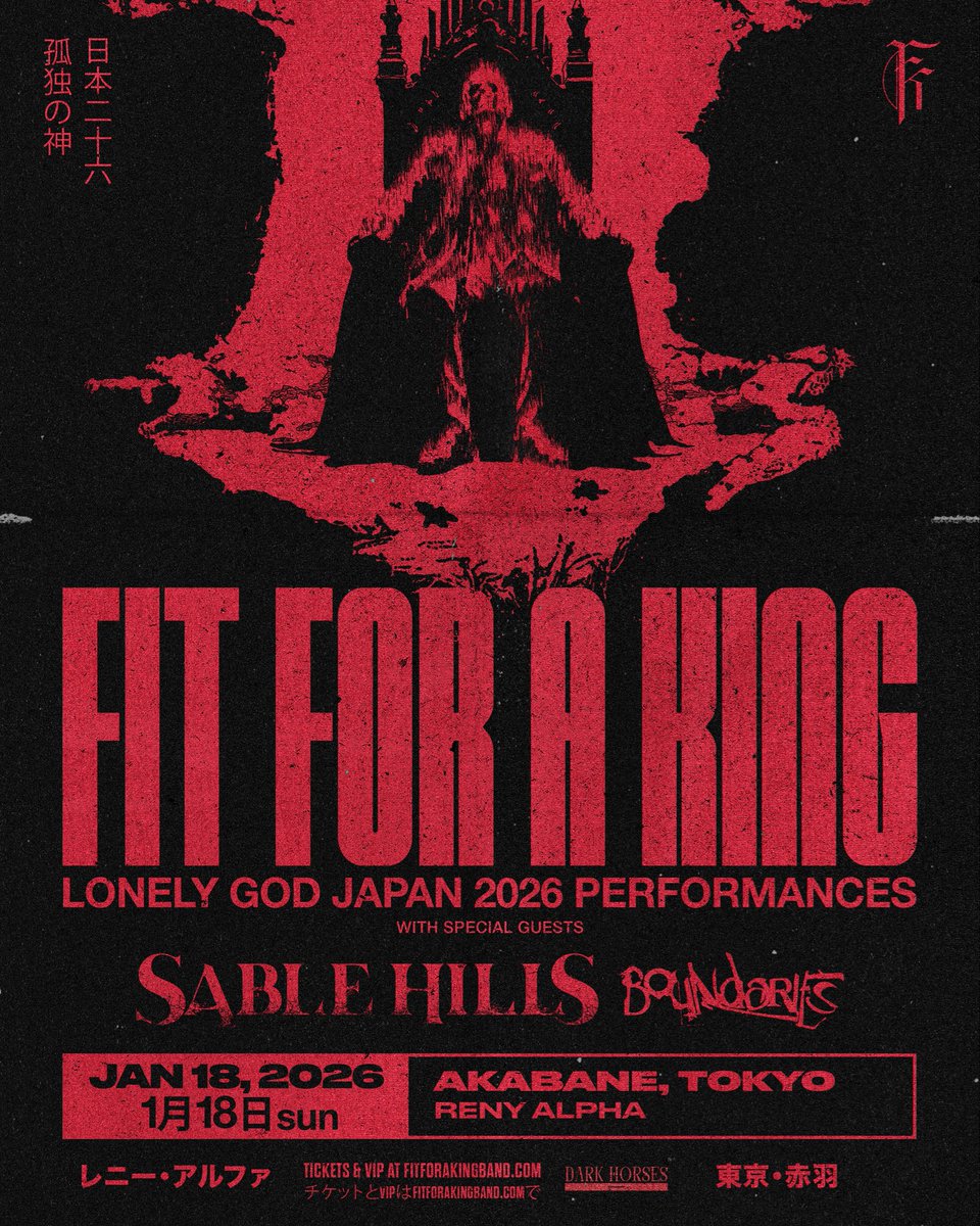 【TICKET INFO】
USテキサス出身のメタルコアバンド FIT FOR A KINGが約9年振りに再来日。
2020年に行われる筈だった幻の公演を経て、待望の東京2日間でのヘッドライン公演が決定!!
メインサポートには国内FFAKとも交流のあるKNOSISが1/17に、SABLE HILLSが1/18の公演にそれぞれ出演。
