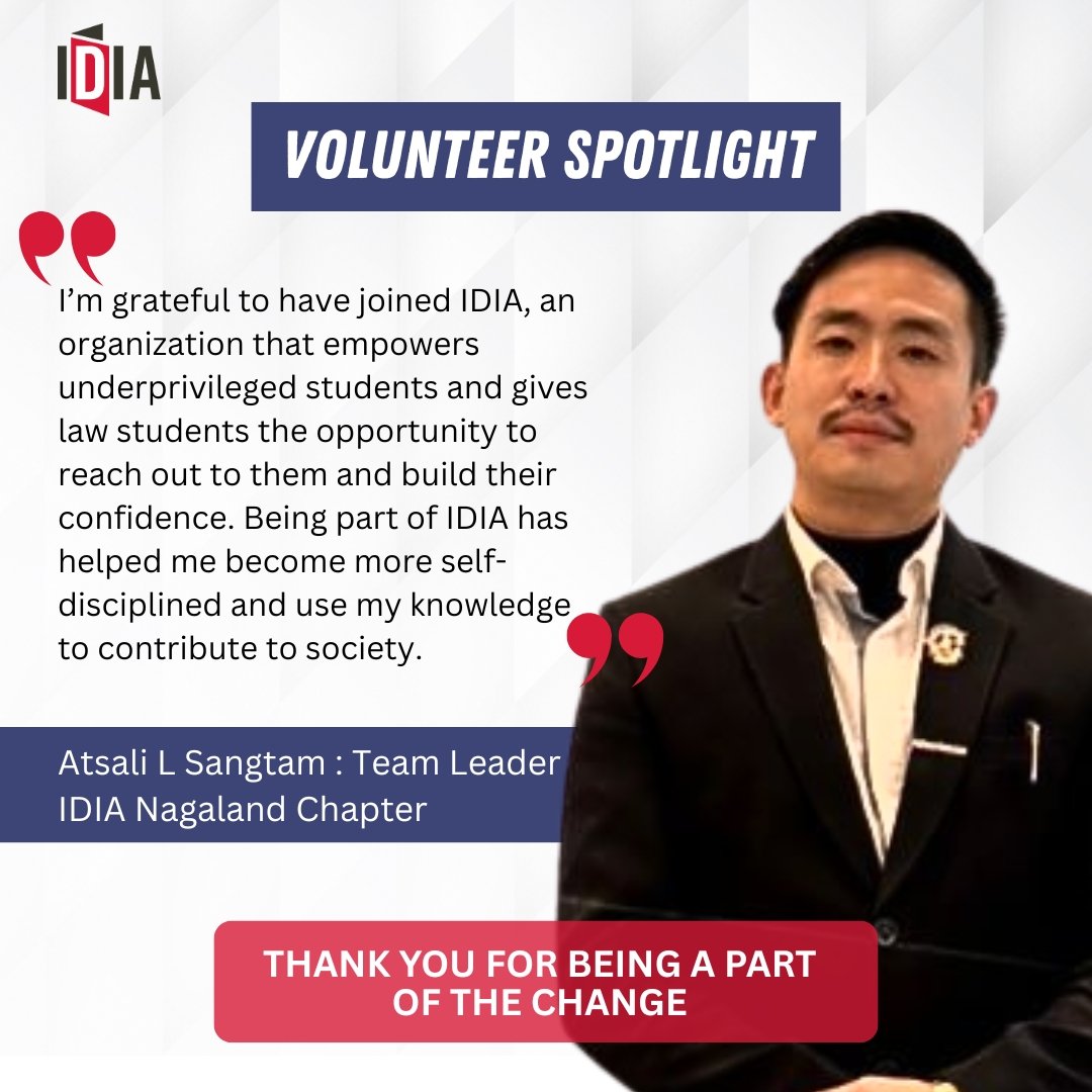 IDIA (@idialaw) on Twitter photo Volunteer Spotlight 
Meet Atsali L Sangtam, Team Leader of IDIA Nagaland Chapter, who shares how IDIA has helped him grow with purpose:
“Being part of IDIA has helped me become more self-disciplined and use my knowledge to contribute to society.”
Thank you for being part of Volunteer Spotlight 
Meet Atsali L Sangtam, Team Leader of IDIA Nagaland Chapter, who shares how IDIA has helped him grow with purpose:
“Being part of IDIA has helped me become more self-disciplined and use my knowledge to contribute to society.”
Thank you for being part of