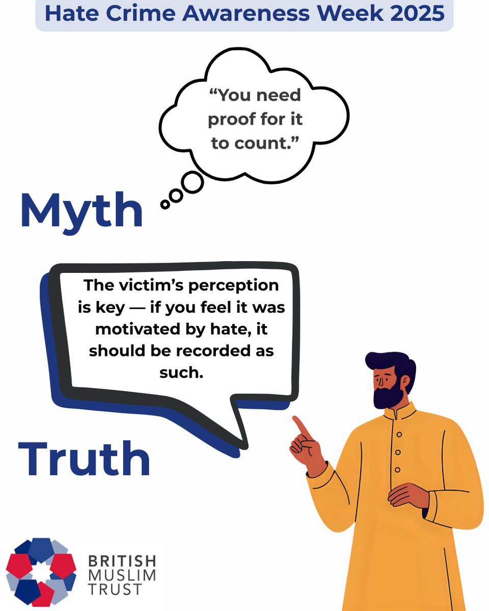 BMuslimTrust's tweet image. Myth: Hate crime is always violent.

Truth: It can be verbal, online, or through exclusion and discrimination.

Let’s challenge misconceptions together.

Unsure if what you&apos;re experiencing is a hate crime? speak with our team who are here to support you.

#MythBusting #HCAW2025…