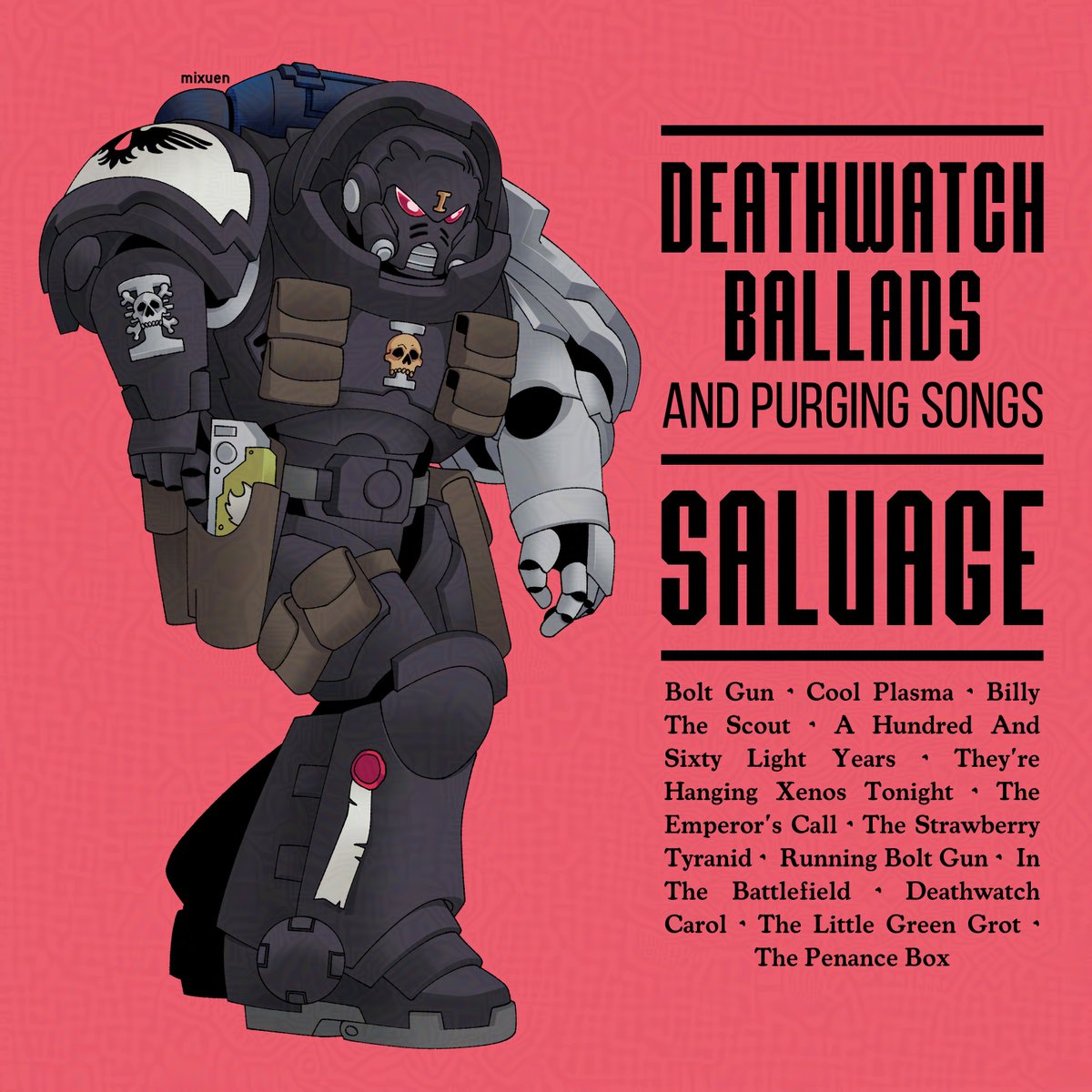Now the stranger started showing there, to all the folks around;
A brooch of foreign metal, Gothic I in silver bound.
He came here on bitter business, to leave all the xenos dead;
And on the list of purged was the name of Fasta Red,
The name of Fasta Red.

(gommissioned work)