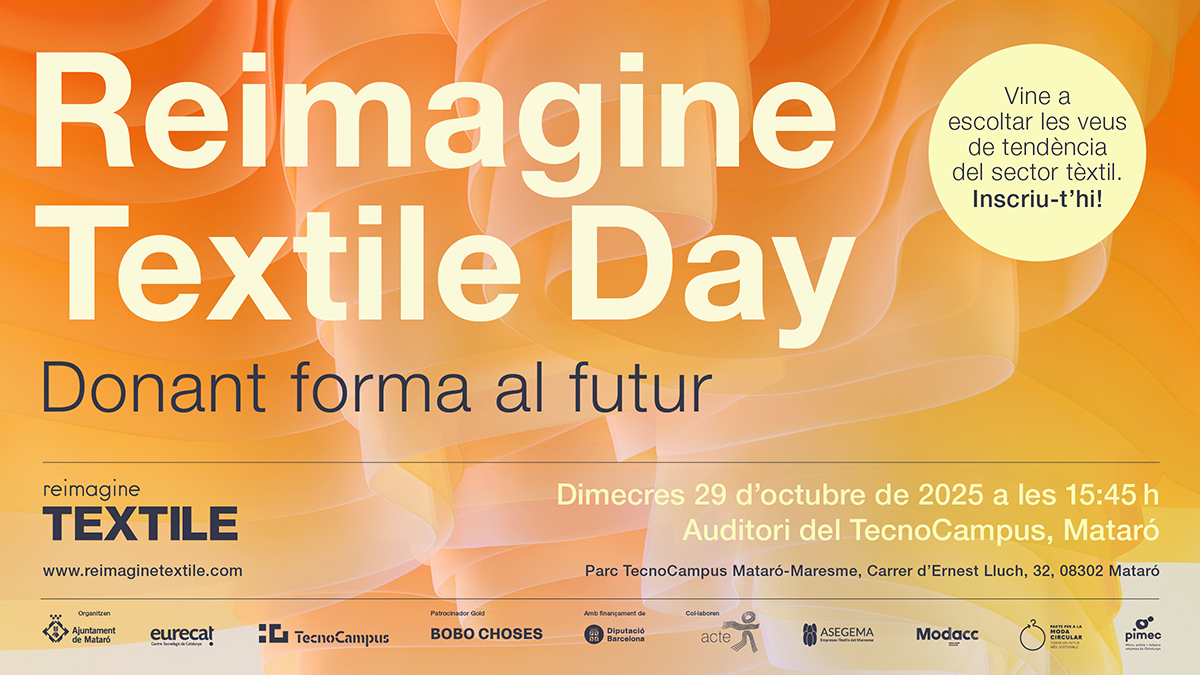 TecnoCampus's tweet image. 📣 #Notícia | Catalunya davant del repte de la transformació tèxtil. Els reptes en tecnologia, digitalització i la sostenibilitat centraran el debat de la jornada @Reimaginetextile
📅 29 d'octubre
Més info:
lavanguardia.com/economia/innov…
=social&utm_content=feed&utm_campaign=reimagine