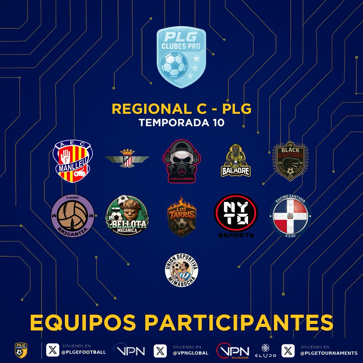 🏆 REGIONAL C 
<a href="/ManlleuEsports/">AEC Manlleu eSports</a> 
<a href="/TwAtletiCLP/">TwAtleti</a> 
<a href="/autiblinders/">AUTIBLINDERS</a> 
<a href="/BaladreSports/">Baladre eSports</a> 
<a href="/BlackRaptorsCP/">🖤BLACK RAPTORS🖤</a> 
<a href="/Brigantia_eSp/">Brigantia eSports</a> 
<a href="/BellotaMecanic/">Bellota Mecanica</a> 
#lostarris
<a href="/Nyto_eSports/">Nyto eSports ❤️ 🖤</a> 
<a href="/RDRacingSantana/">Racing Santana</a> 
<a href="/UDmimabocha/">UD Mimabocha</a>