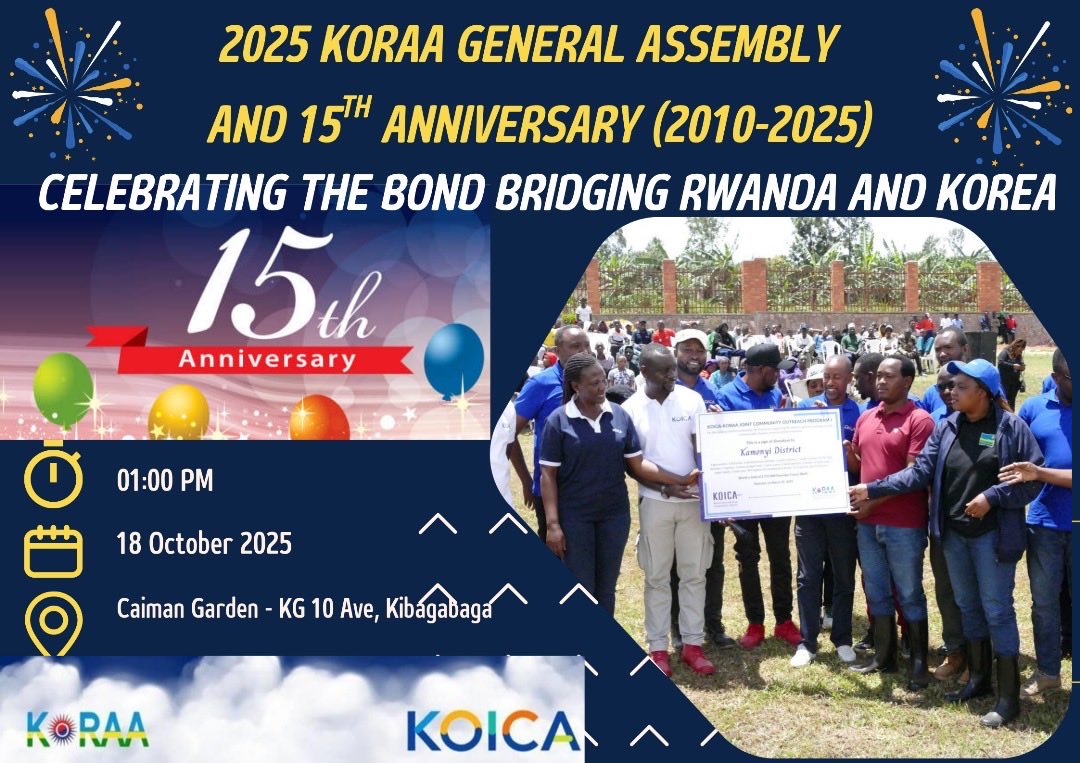 koraarwanda's tweet photo. #KORAAmembers

The big day has arrived!
Join us as we celebrate 15 years of Koica Rwanda Alumni Association (KORAA) — honoring its visionary founders, dedicated members, and the shared resilience that has sustained this journey. @KOICA_Rwanda https://t.co/SDFTCJqDXO