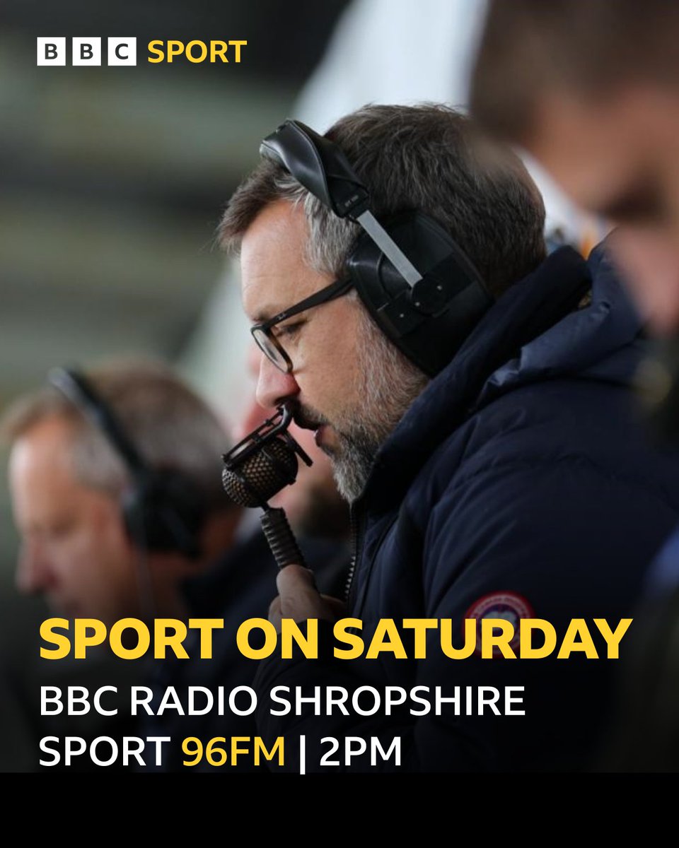 📻 SPORT ON SATURDAY 96fm

⚽️ Shrewsbury vs Crawley - 96fm
⚽️ Telford vs Scarborough - DAB, Sounds
⚽️ Mold Alexandra vs TNS - Updates &amp; Reax

⏰ 2pm with <a href="/FootieNick/">Nick Southall</a> <a href="/BBCShropSport/">BBC Sport Shropshire</a> 

#BBCFootball