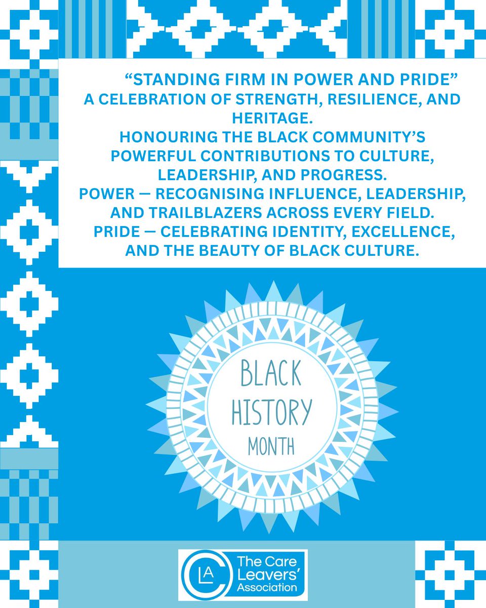 CareLeavers's tweet photo. Black History Month
“Standing Firm in Power and Pride”
We celebrate the strength, resilience, and brilliance of Black care-experienced people.
Power = reclaiming your story
Pride = embracing your culture & identity.
#BHM2025 #PowerAndPride #CareLeavers #RepresentationMatters https://t.co/brO3DbiJ2m