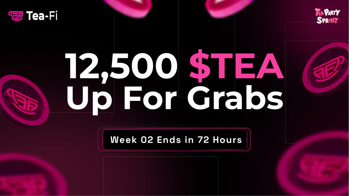 TeaFi_Official's tweet image. 12,500 $TEA up for grabs in Week 02 of the TEA Party Sprint!
⛽️ Use the Easy-Gas feature
🪜 Climb up the Leaderboard
☕️ 72H Remain - tea-fi.com/tea-fi-airdrop/
Let the best brew win!