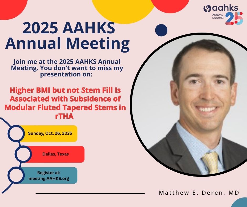 AAHKS's tweet image. Are you joining us at the AAHKS Annual Meeting? Matthew E. Deren, MD will be presenting on Sunday, Oct. 25. You don't want to miss this!