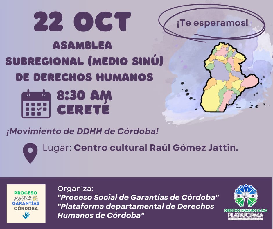 #AsambleaSubregionalDDHH | ¡Nos vemos en Cereté! Este 22 de octubre en la "Asamblea subregional (centro) de Derechos Humanos". Detalles en la foto 👇