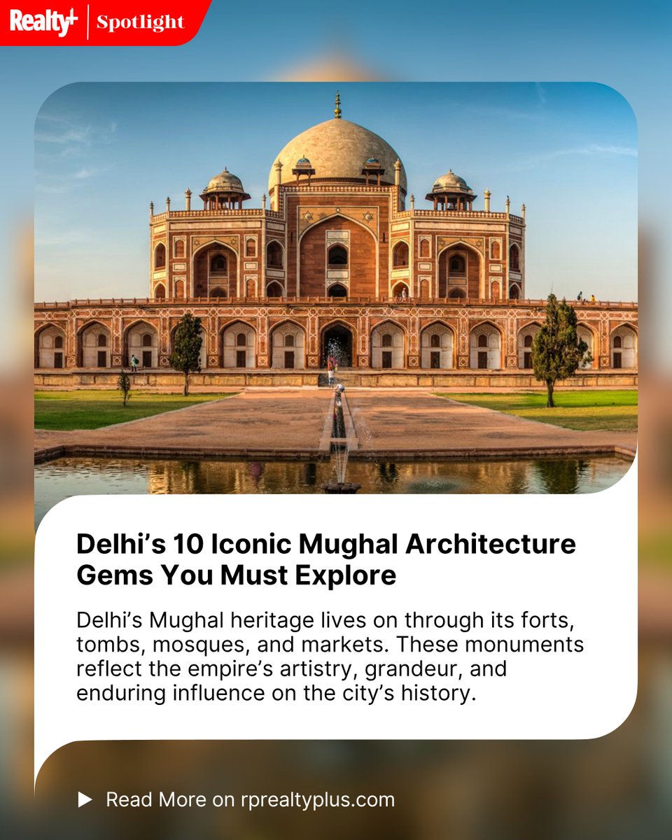 RPRealtyPlus's tweet image. From grand forts to majestic tombs Delhi’s Mughal gems tell stories of power, art, and legacy that still echo through its walls.

Read more: rprealtyplus.com/realty-spotlig…

#DelhiDiaries #MughalArchitecture #HeritageIndia #HistoricDelhi #TravelInspiration #ArchitecturalWonders