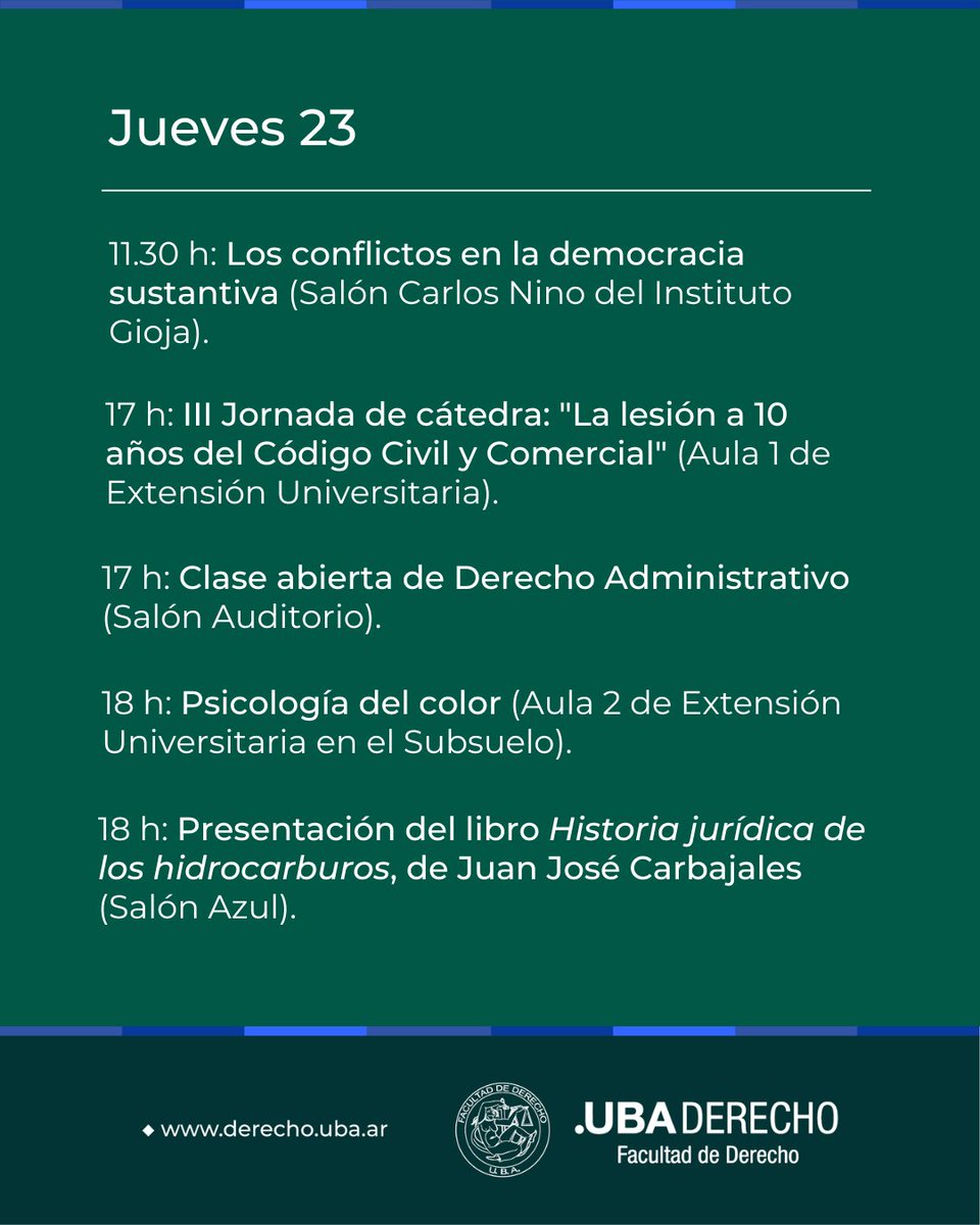 📢 HOY en la Facultad 📅 23/10/25 ➡ derecho.uba.ar/agenda/

#Agenda #ActividadesAcadémicas #Charlas #Conferencias #Congresos #Conversatorios #Cursos #Seminarios #Talleres