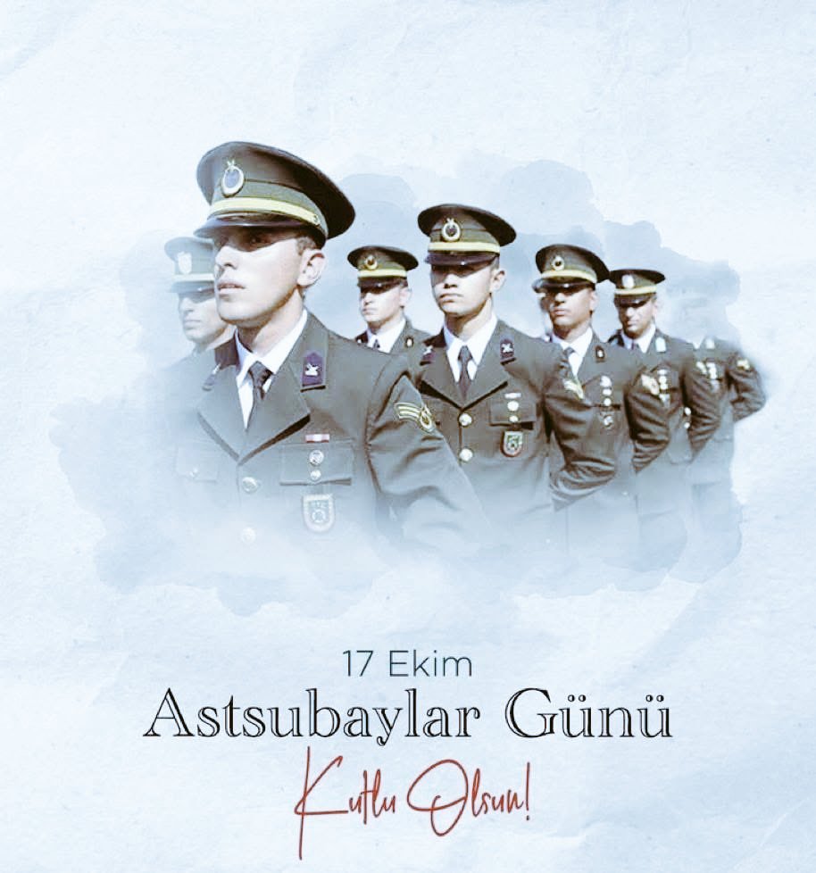 Başta oğlum olmak üzere 17 Ekim Astsubaylar günü kutlu olsun.