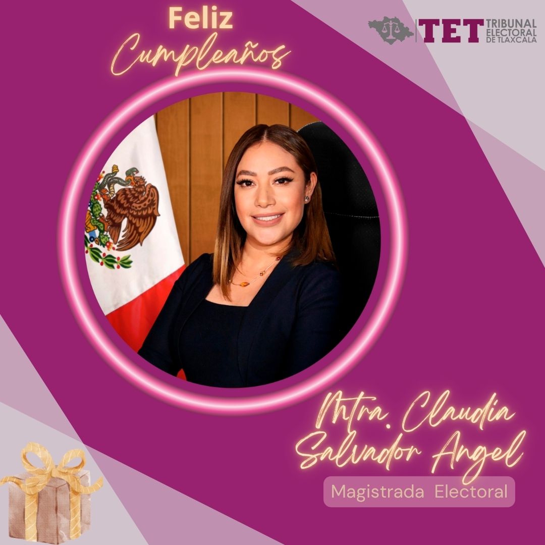 El Tribunal Electoral de Tlaxcala extiende una cordial felicitación a la Magistrada Claudia Salvador Ángel, integrante del Pleno, con motivo de su cumpleaños.

🎂 Le deseamos mucha salud, éxito y bienestar personal y profesional.

<a href="/Claudia_Salva1/">Claudia Salvador</a> 
<a href="/TEPJF_informa/">TEPJF</a> 
<a href="/TEPJF_SRCDMX/">Sala Regional Ciudad de México</a>