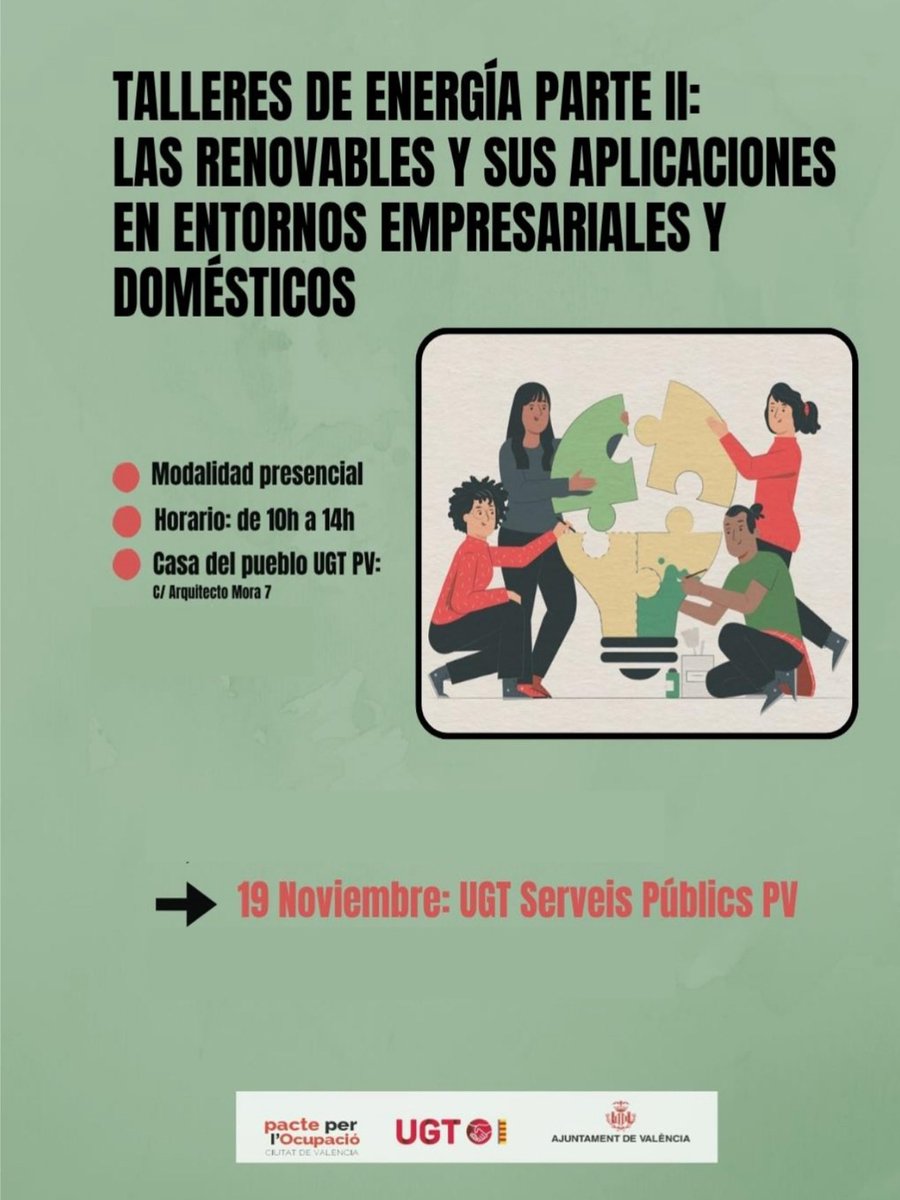 Taller de energías renovables y sus aplicaciones 
🗓️ 19 de noviembre 
📍Casa del Pueblo UGT Valencia (Arquitecto Mora, 7)
⏰10 a 14h
¡PARTICIPA!