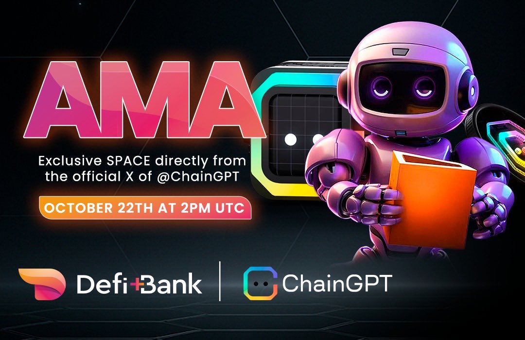 🚀 Big news!

On October 22nd at 11:00 BRT, @DeFiBankDigital will be live on an official <a href="/Chain_GPT/">ChainGPT</a> Space! 🤝

We’ll share exclusive insights about our partnership, AI integration, and the next steps for the future of decentralized banking. 🌎💡

Don’t miss it! 👇
#DeFiBank