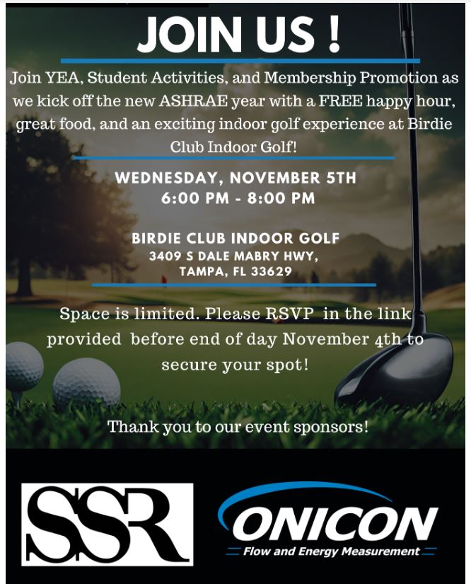 ASHRAE Florida West Coast Chapter and YEA will be in 📷 𝐅𝐔𝐋𝐋 𝐒𝐖𝐈𝐍𝐆 on Weds. Nov. 5 at a 𝐅𝐑𝐄𝐄 𝐄𝐕𝐄𝐍𝐓 at <a href="/birdieclubTPA/">Birdie Club</a>. Hosted with our Student Activities and Membership Committees,  we thank our sponors: SSR &amp; ONICON. Register here: bit.ly/3J9WjHJ