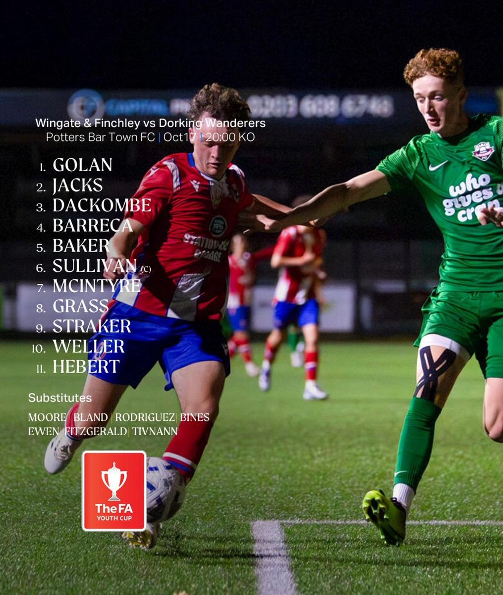 DWFCAcademy's tweet image. LINE UP 📋
This is how we look for tonight's FA Youth Cup tie against Wingate & Finchley ⤵️
#WeAreWanderers 🔴⚪️