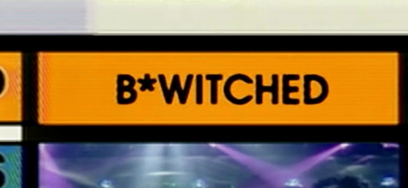 Thanks to 20 years of defeating website language filters, B*witched now looks like a swear word 

#totp