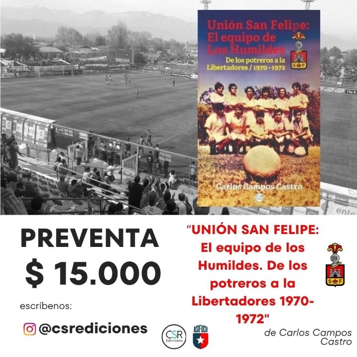 PREVENTA! Escríbenos... Instagram: @csrediciones 
#libro #futbol #historia #sanfelipe #chile