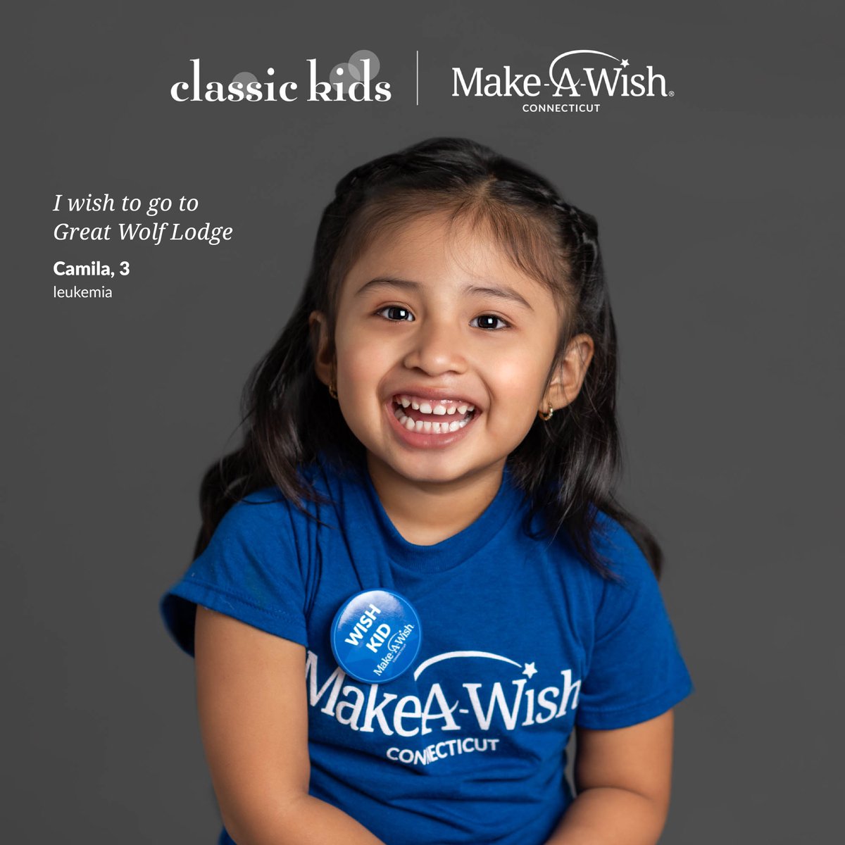 This holiday season, Classic Kids Photography in Greenwich is giving back!

100% of session fees from October 1st through December 15th will be donated to Make-A-Wish Connecticut to help make a local child’s wish come true!

Learn more at ct.wish.org/classic-kids