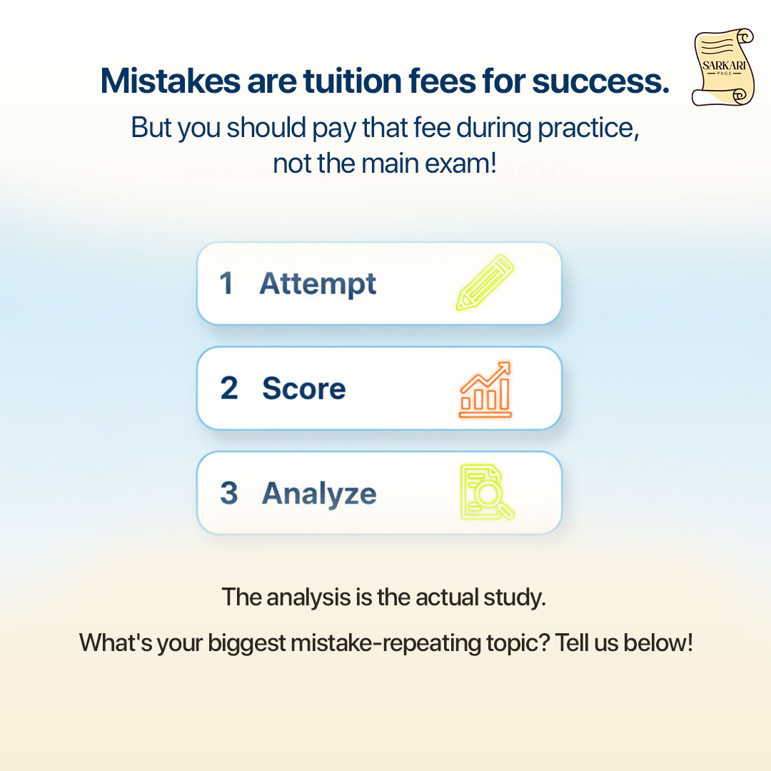 sarkari_page's tweet image. The 3-Step Mock Test Rule: 1. Take the test. 2. Get the score. 3. SPEND 2X THE TEST TIME ANALYZING YOUR MISTAKES. The analysis is the actual study.
What&apos;s your biggest mistake-repeating topic? Tell us below!

#RevisionTips #ExamStrategy #SSCPractice #MistakesIntoMarks #Analysis